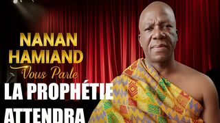 La prophétie d'Elie Padah s'accomplira - Mais quand?